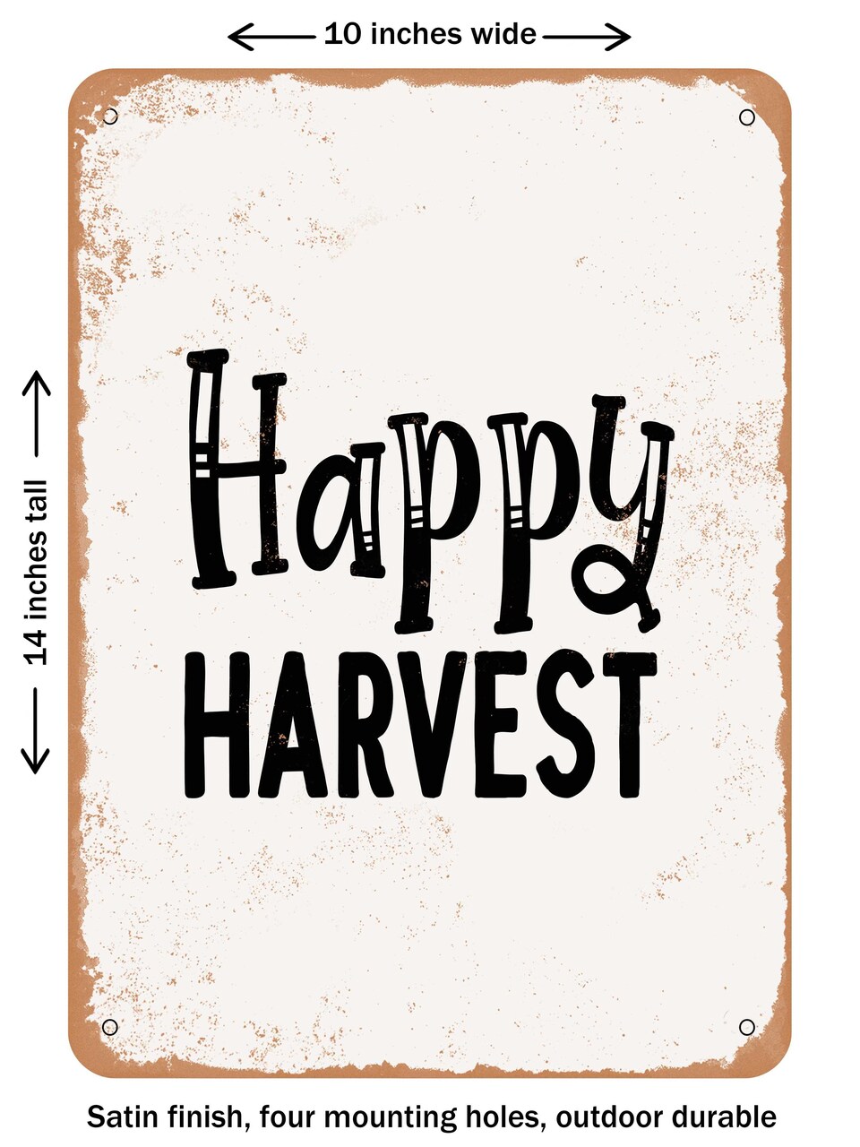DECORATIVE METAL SIGN - Happy Harvest - 5  - Vintage Rusty Look